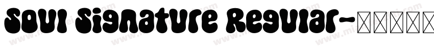 Soul Signature Regular字体转换